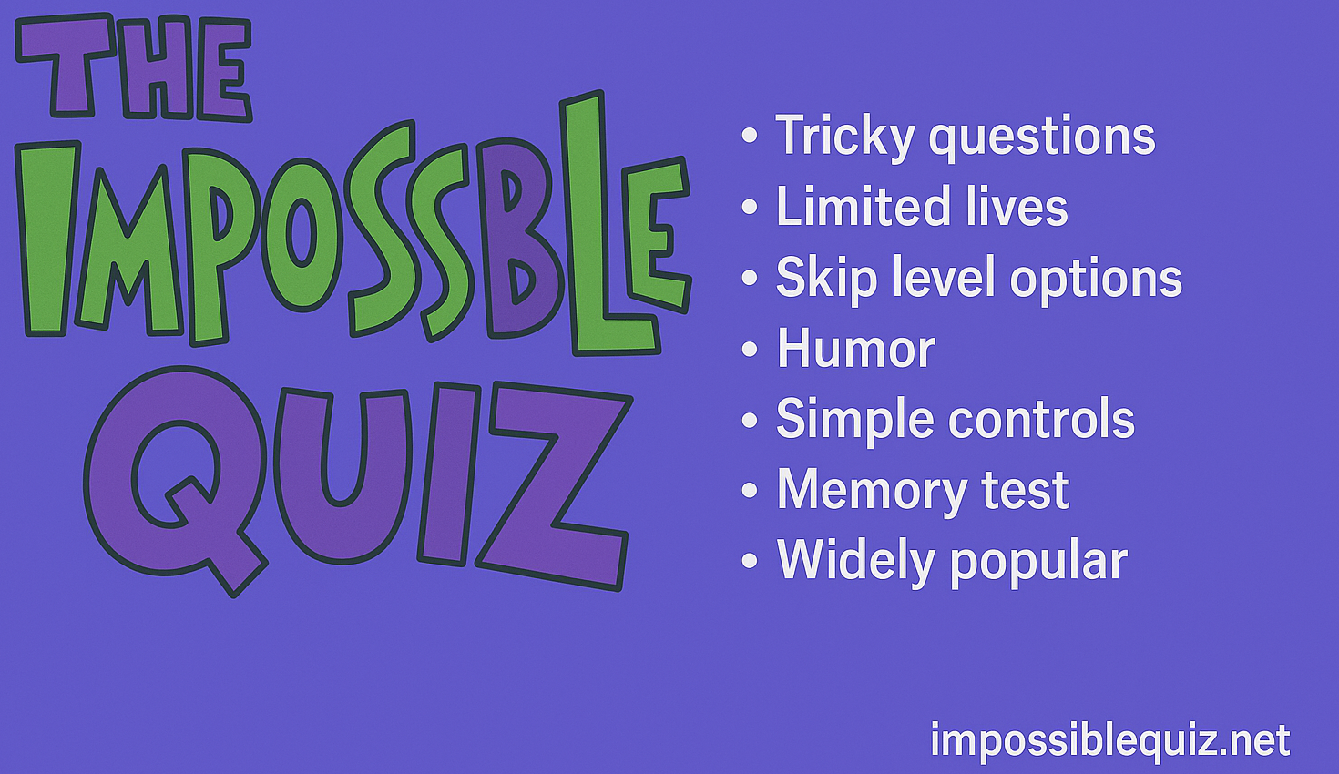 The Impossible Quiz Features